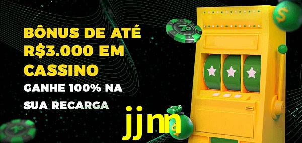 jjnn melhor bônus de depósito